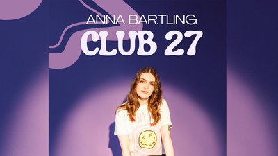 Anna Bartling  - " CLUB 27 " 