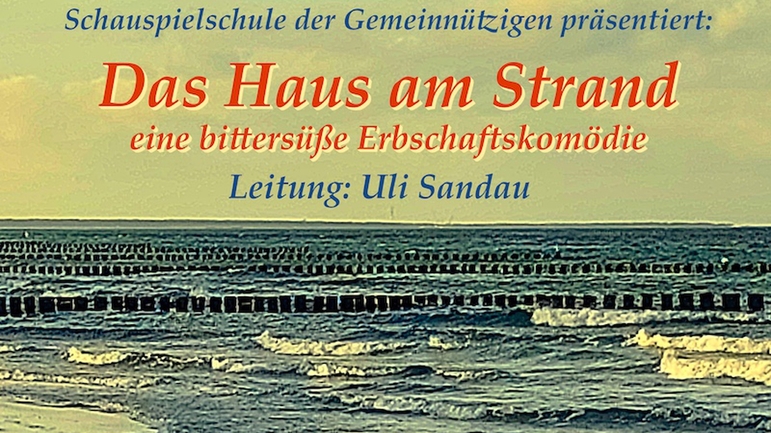 Das Haus am Strand! - eine bittersüße Erbschaftskomödie
