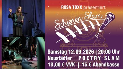 Der Schienen Slam - Neustädter Poetry-Slam im Forum