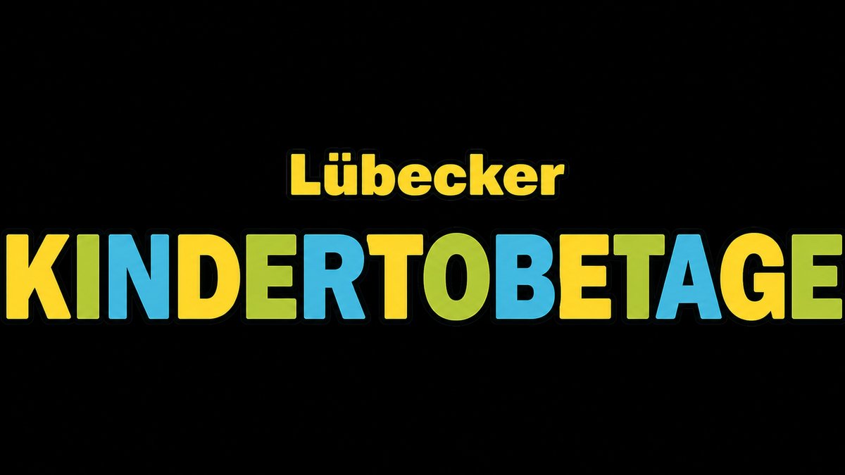 Lübecker Kindertobetage 2026